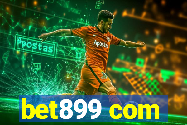 bet899 com